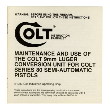 9mm Luger Conversion Unit for Colt Series 80 Semi Automatic Pistols Manual